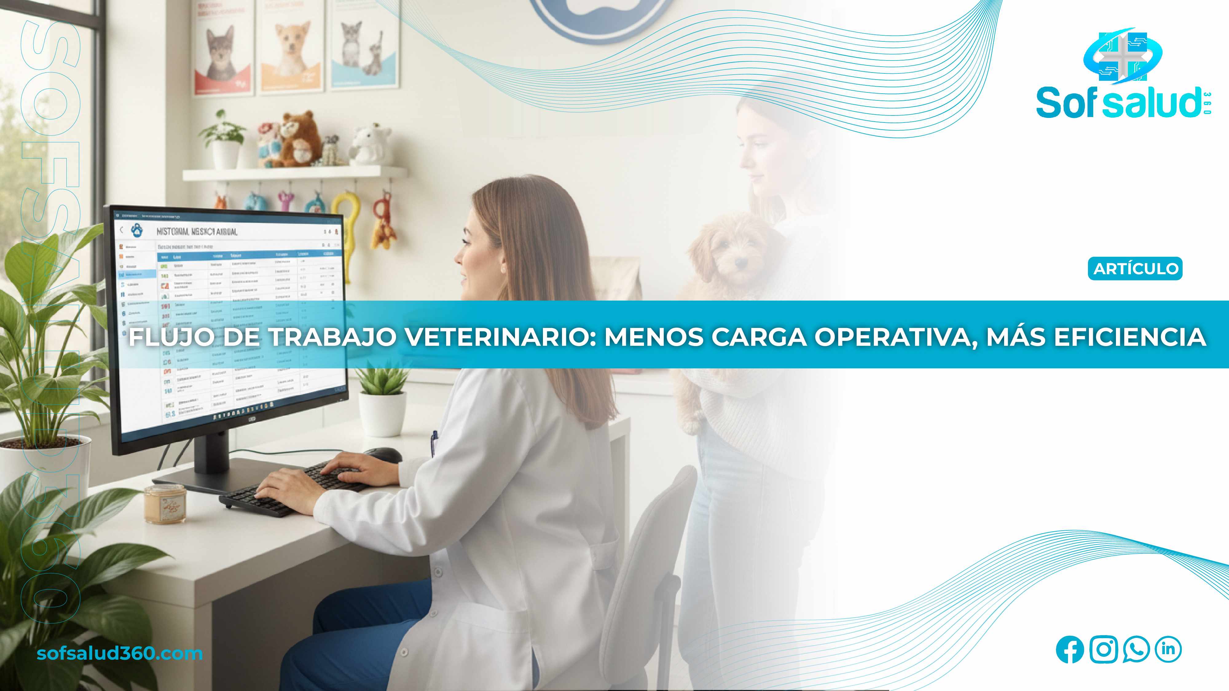 Flujo de trabajo veterinario: menor carga operativa, más eficiencia